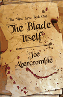 The Blade Itself by Joe Abercrombie