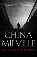China Miéville by The City & The City