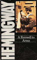 Ernest Hemingway by A Farewell to Arms