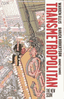 Warren Ellis & Darick Robertson by Transmetropolitan: The New Scum