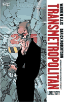 Warren Ellis & Darick Robertson by Transmetropolitan: Lonely City
